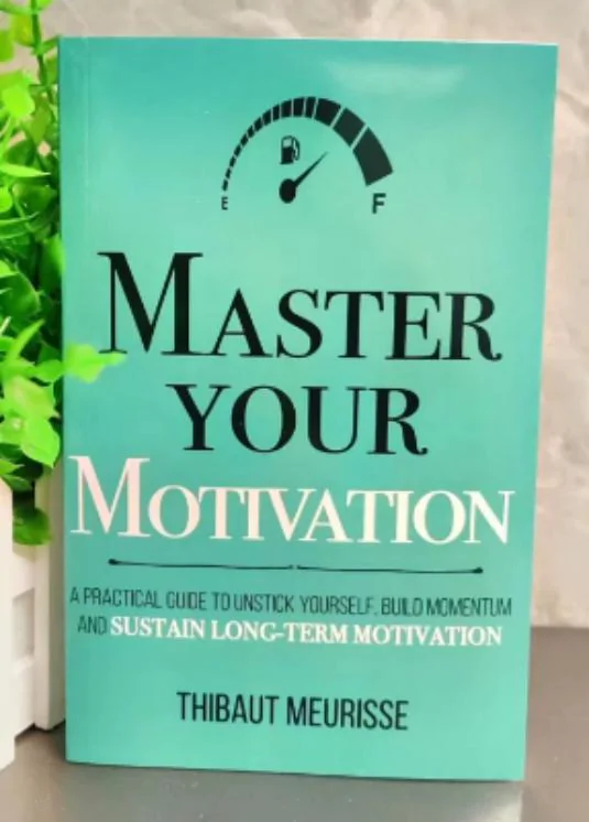 Master Your Motivation