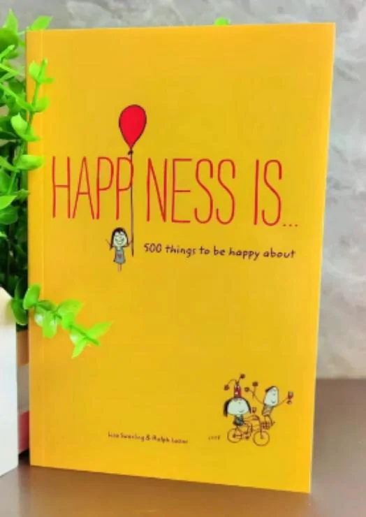 Happiness is