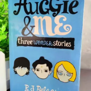 Auggie & Me: Three Wonder Stories