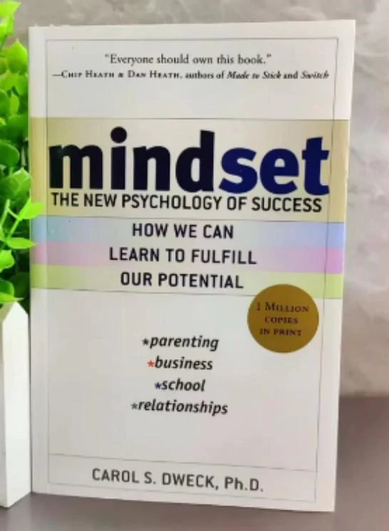 Mindset: The New Psychology of Success