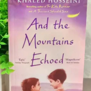And the Mountains Echoed